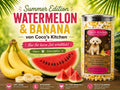 🌞 Summer Edition Watermelon & Banana, 100g 💚 Nur für kurze Zeit erhältlich!